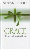 Grace: Marvellous Gift of God